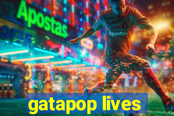 gatapop lives